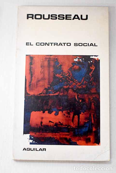 Libros: El contrato social: Rousseau, Jean-Jacques.- Rousseau, Jean-Jacques