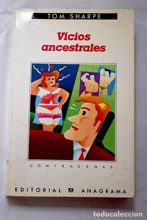 Libros: Vicios ancestrales: Sharpe, Tom.- Sharpe, Tom - Foto 1