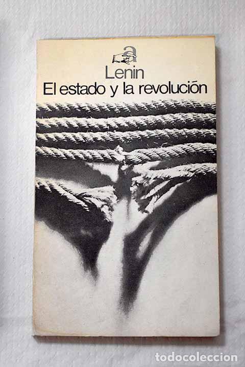 Libros: El Estado y la revoluci&oacute;n.- Lenin, Vladimir Ilich