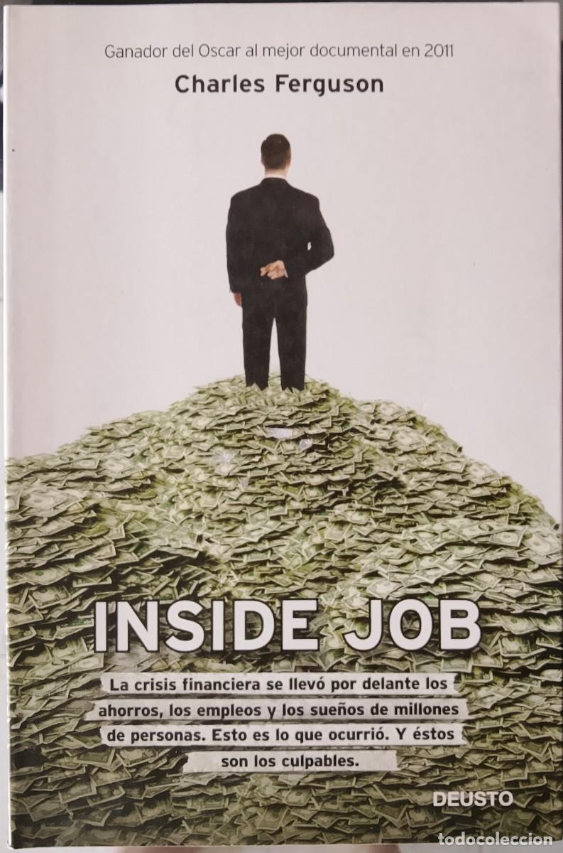 Libros: Inside Job. Charles Ferguson.