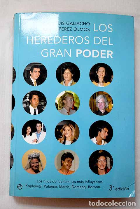 Libros: Los herederos del gran poder: los hijos de las familias m&aacute;s influyentes, Koplowitz, Polanco, March
