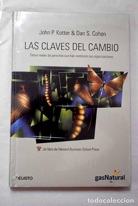 Libros: Las claves del cambio: casos reales de personas que han cambiado sus organizaciones