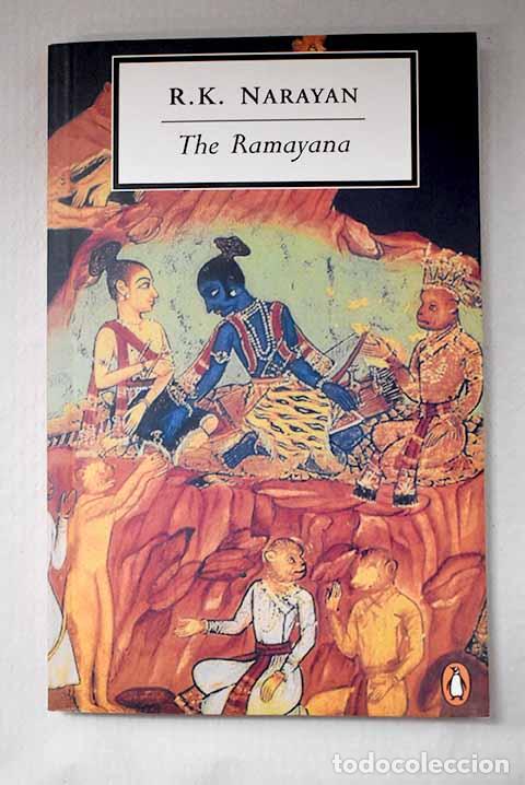 Libros: The Ramayana: a shortened modern prose version of the Indian epic.- Narayan, R. K.