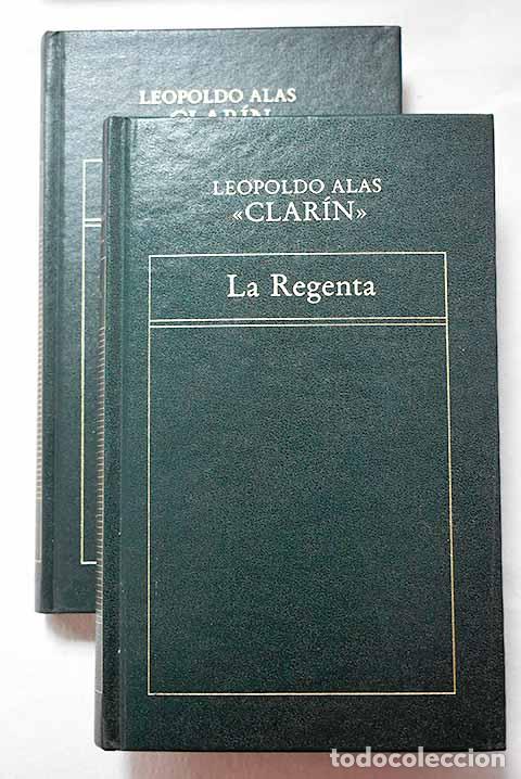 Libros: La regenta: Alas, Leopoldo.- Alas, Leopoldo