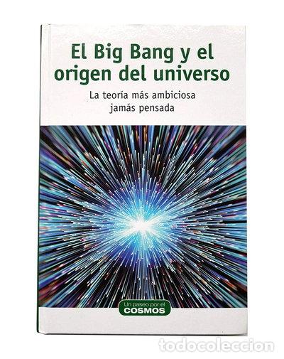 B&uuml;cher: El Big Bang y el origen del universo- 9788447383788