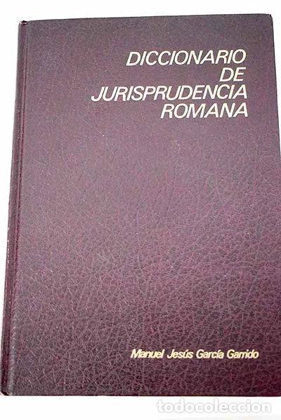 B&uuml;cher: Diccionario de Jurisprudencia Romana- 9788486133160