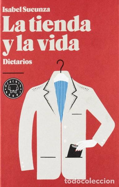 Libros: La tienda y la vida- 9788494001994