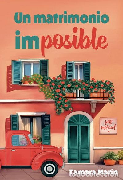 Libros: Un matrimonio imposible- 9798314368213