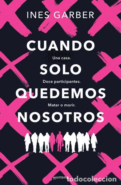 Libros: CUANDO SOLO QUEDEMOS NOSOTROS- 9788419848444