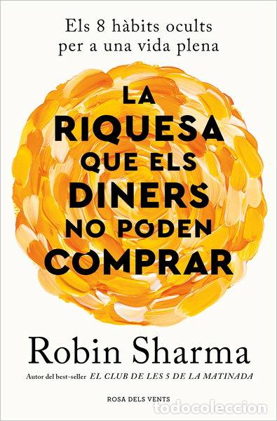 Libros: La riquesa que els diners no poden comprar- 9788419259943