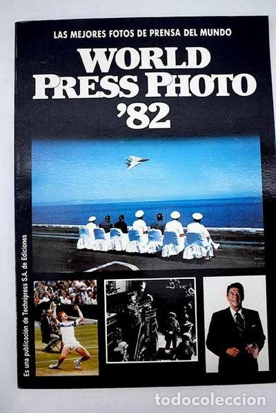 Libros: World Press Photo &acute;82- 9788430075362