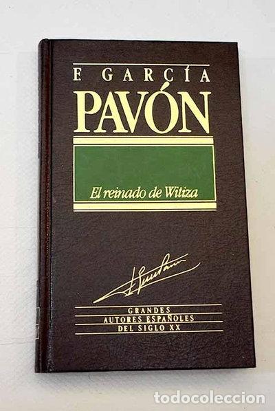 Libros: El reinado de Witiza- 9788476342107