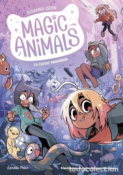 Libros: Magic Animals 9. La Ciutat Prohibida- 9791387519254