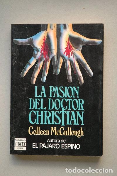 Libros: La pasi&oacute;n del doctor Christian- 9788401321733
