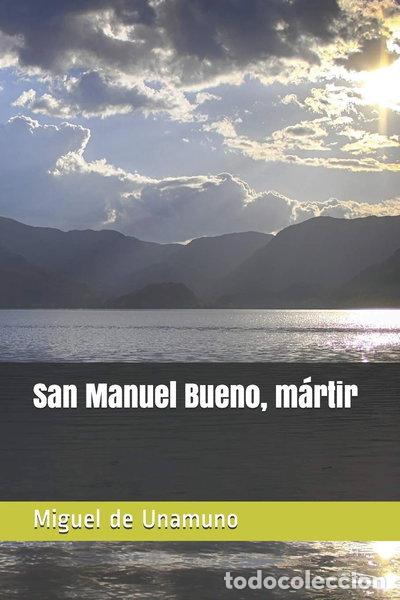 Libros: San Manuel Bueno, m&aacute;rtir- 9798666512715 - Foto 1