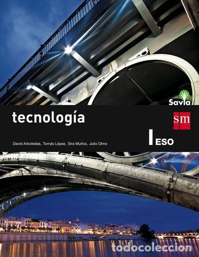 Libros: Tecnolog&iacute;a I. ESO. Savia- 9788467576108