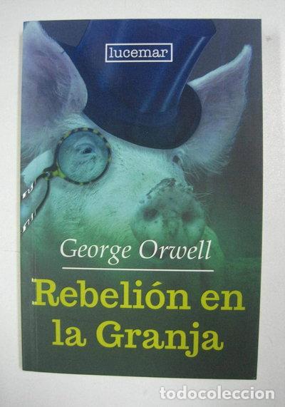 Libros: Rebeli&oacute;n en la granja- 9789807716154