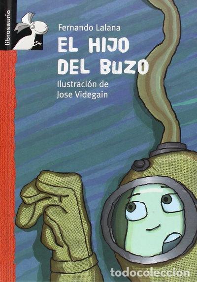 Libros: El hijo del buzo- 9788479422684