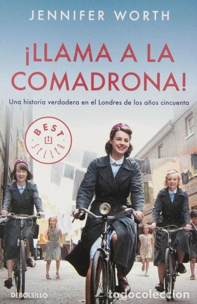 Libros: &iexcl;Llama a la comadrona!- 9788490324844