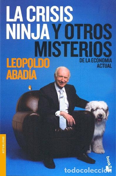 B&uuml;cher: La crisis ninja y otros misterios de la econom&iacute;a actual- 9788467032741