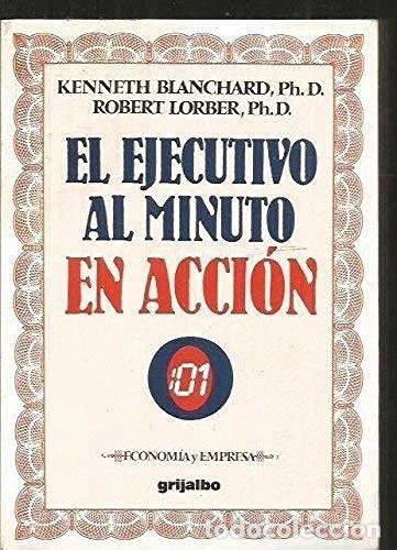 Libros: El ejecutivo al minuto en acci&oacute;n- 9788425316388