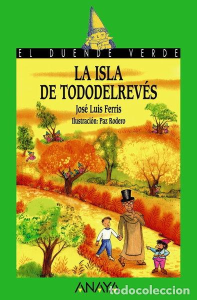 Libros: La isla de Tododelrev&eacute;s- 9788466762809