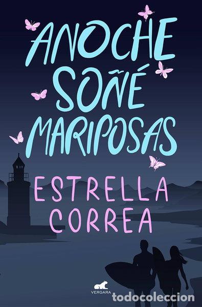 B&uuml;cher: Anoche so&ntilde;&eacute; mariposas- 9788418045783