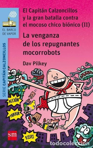 books: La venganza de los repugnantes mocorrobots- 9788467591477