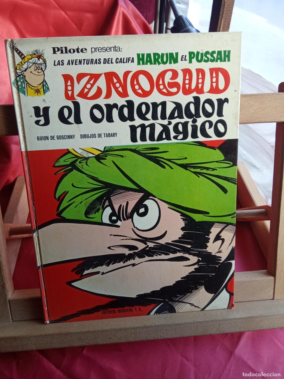 Livros em segunda m&atilde;o: Las aventuras del califa Harun el Pussah: Iznogud y el ordenado m&aacute;gico. Gosciny y Tabary CO.1895