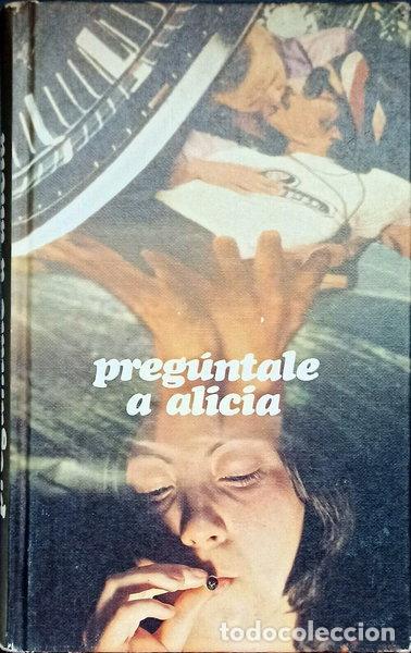 Libros: Preg&uacute;ntale a Alicia- 9788422604778