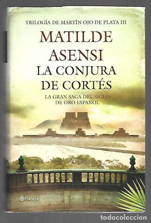 Libros: CONJURA DE CORTES - LA - ASENSI, MATILDE - Foto 1
