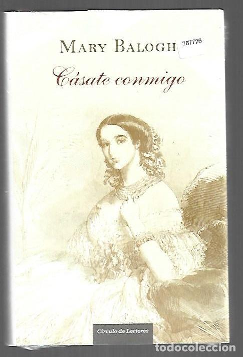books: CASATE CONMIGO - BALOGH, MARY