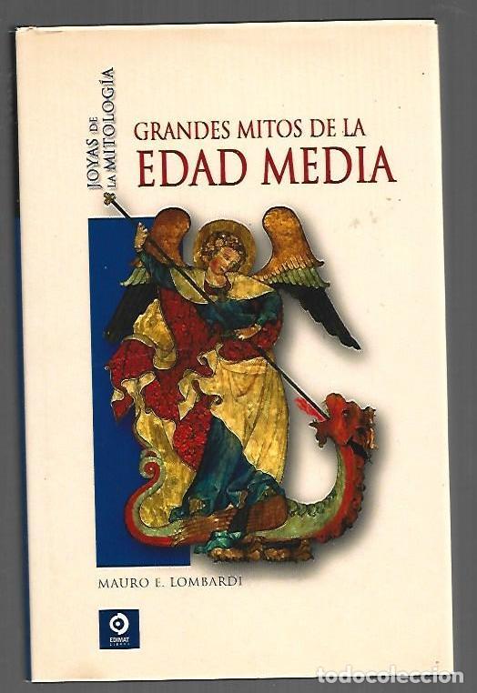 Libros: GRANDES MITOS DE LA EDAD MEDIA - LOMBARDI, MAURO E. - Foto 1
