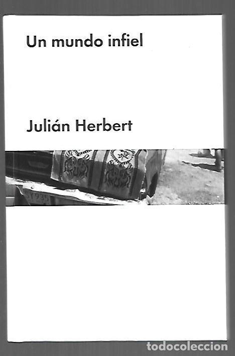 Livros em segunda m&atilde;o: MUNDO INFIEL - UN - HERBERT, JULIAN