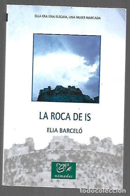 B&uuml;cher: ROCA DE IS - LA - BARCELO, ELIA