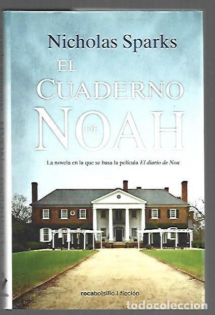 B&uuml;cher: CUADERNO DE NOAH - EL (EL DIARIO DE NOAH) - SPARKS, NICHOLAS