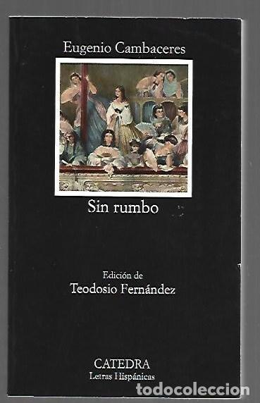 Libros: SIN RUMBO - CAMBACERES, EUGENIO