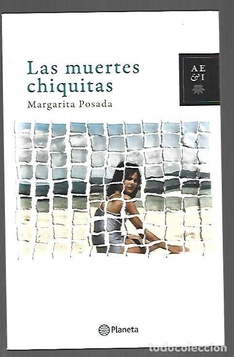 B&uuml;cher: MUERTES CHIQUITAS - LAS - POSADA, MARGARITA