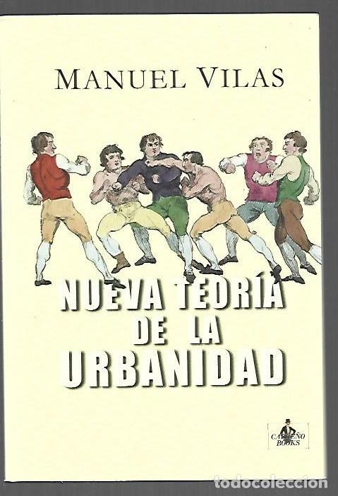 B&uuml;cher: NUEVA TEORIA DE LA URBANIDAD - VILAS, MANUEL