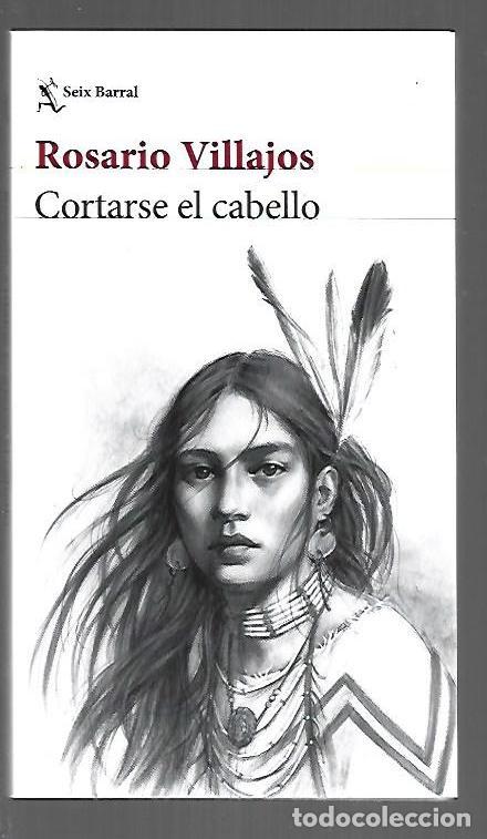 B&uuml;cher: CORTARSE EL CABELLO - VILLAJOS, ROSARIO