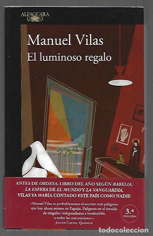 Libros: LUMINOSO REGALO - EL - VILAS, MANUEL