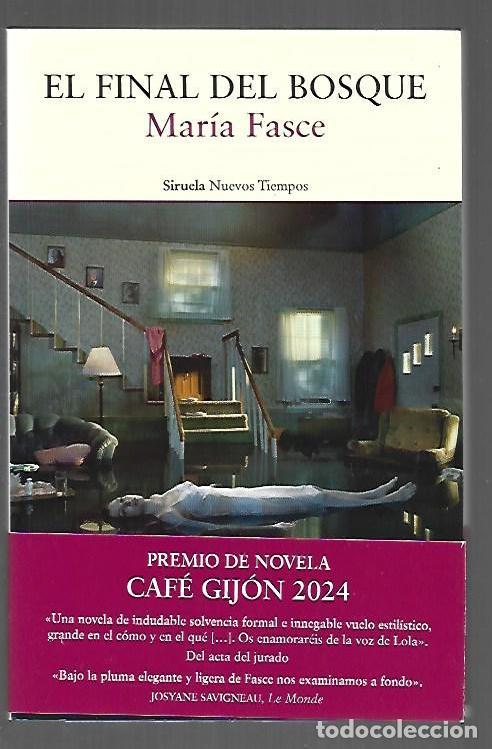 Libros: FINAL DEL BOSQUE - EL - FASCE, MARIA