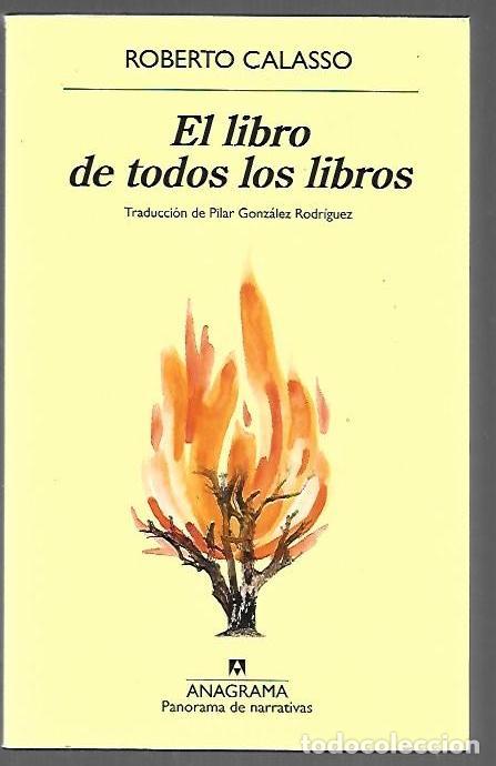 B&uuml;cher: LIBRO DE TODOS LOS LIBROS - EL - CALASSO, ROBERTO