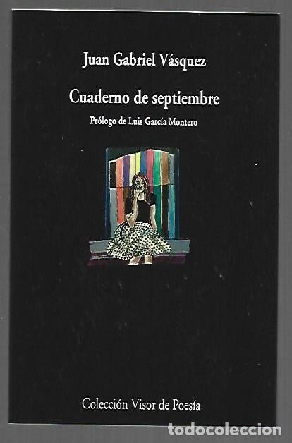 Libros: CUADERNO DE SEPTIEMBRE - VASQUEZ, JUAN GABRIEL - Foto 1