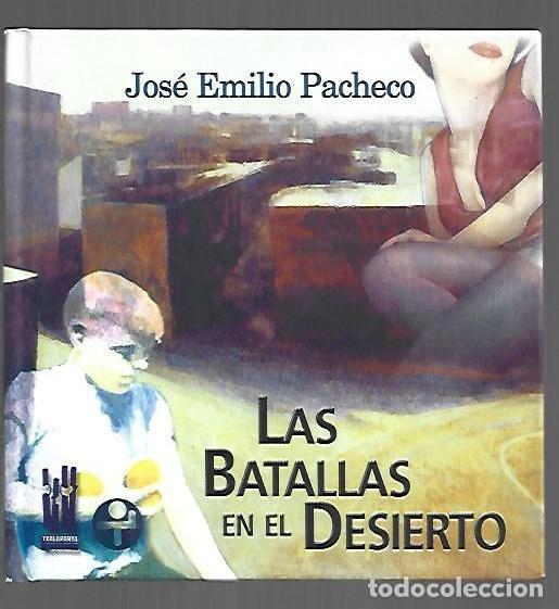 Livros em segunda m&atilde;o: BATALLAS EN EL DESIERTO - LAS - PACHECO, JOSE EMILIO