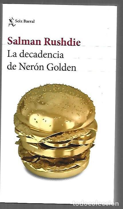 B&uuml;cher: DECADENCIA DE NERON GOLDEN - LA - RUSHDIE, SALMAN