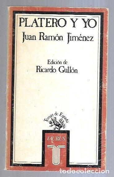 Libros: PLATERO Y YO - JIMENEZ, JUAN RAMON