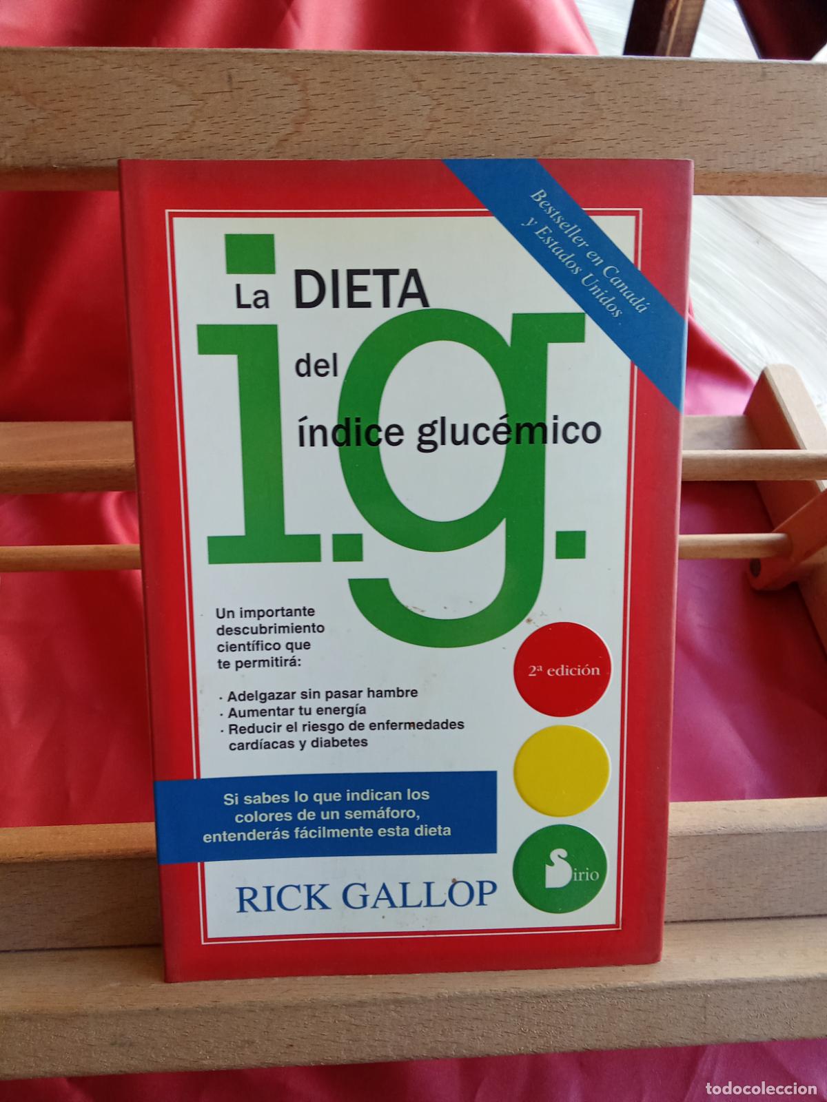 Libros: La dieta del &iacute;ndice gluc&eacute;mico. Rick Gallop L.17025-575