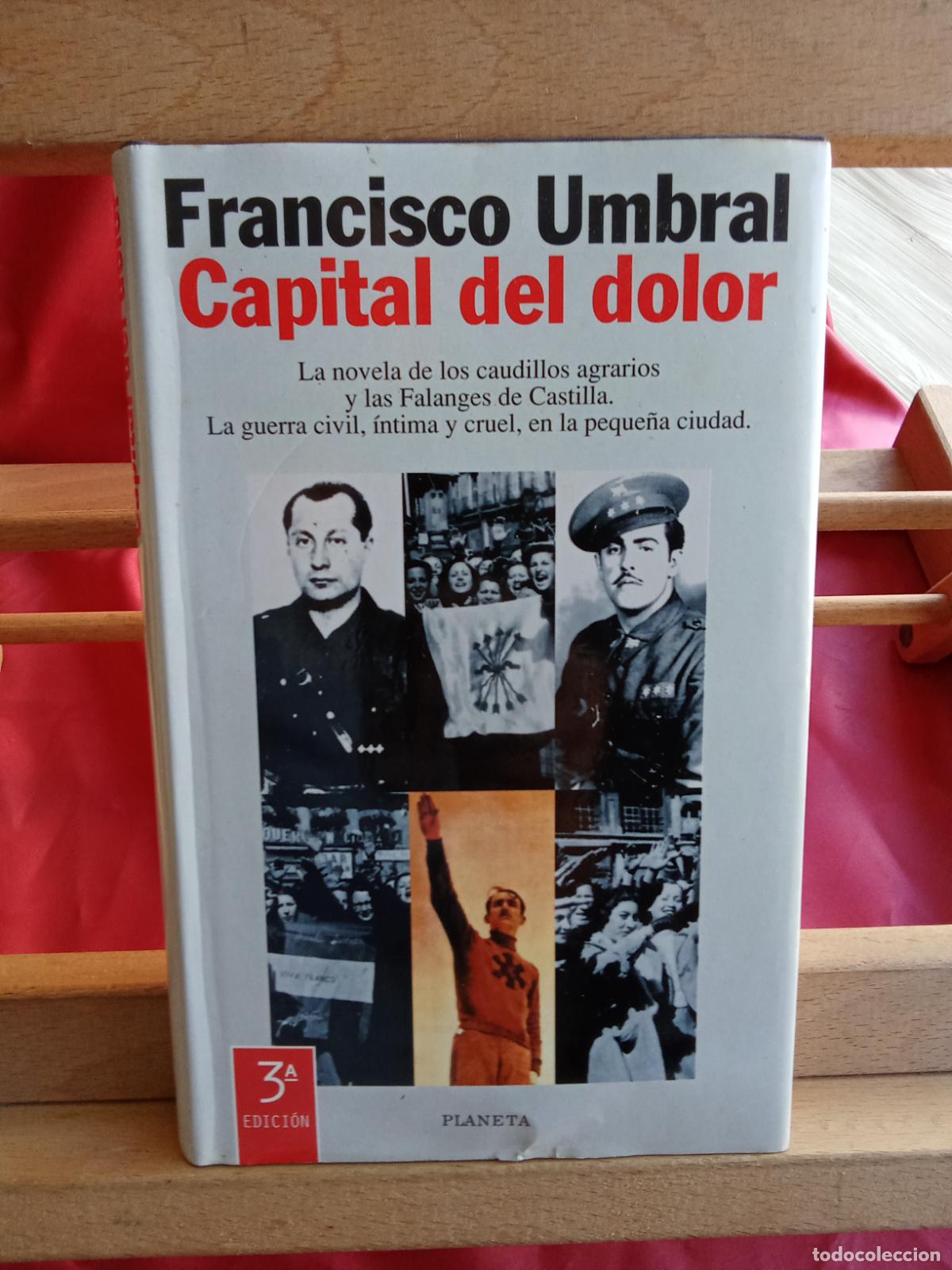 Libros: Capital del dolor. Francisco Umbra L.17025-578