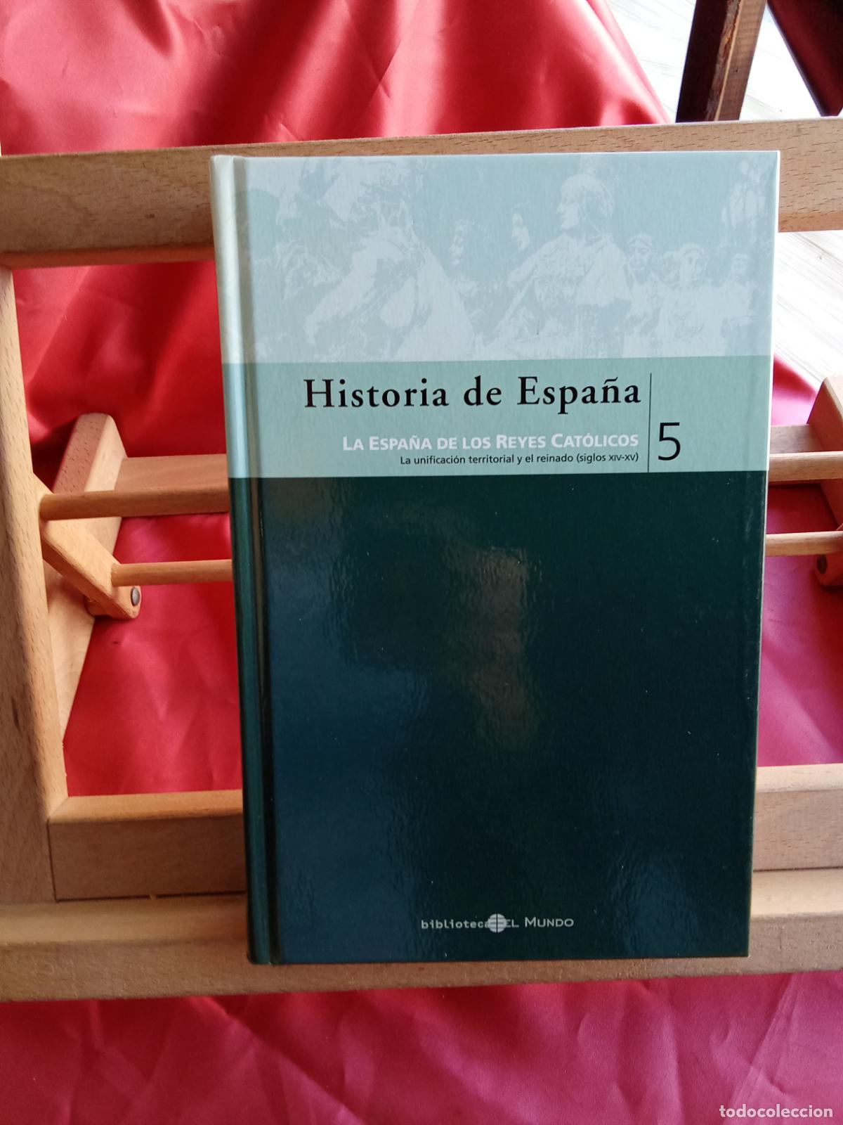 Libros: Historia de Espa&ntilde;a 5: La Espa&ntilde;a de los Reyes cat&oacute;licos (Siglos XIV-XV) L.17025-580